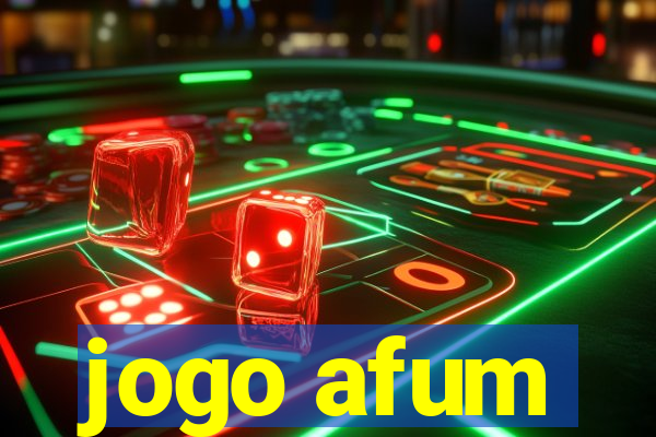 jogo afum